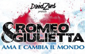 Romeo e Giulietta. Ama e cambia il mondo